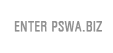 Enter PSWA.BIZ